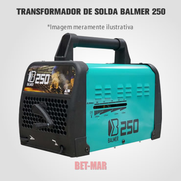 BET-MAR -  PROMOÇÃO MÁQUINAS - TRANSFORMADOR DE SOLDA - 250 - BALMER